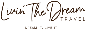 Livin the Dream Travel